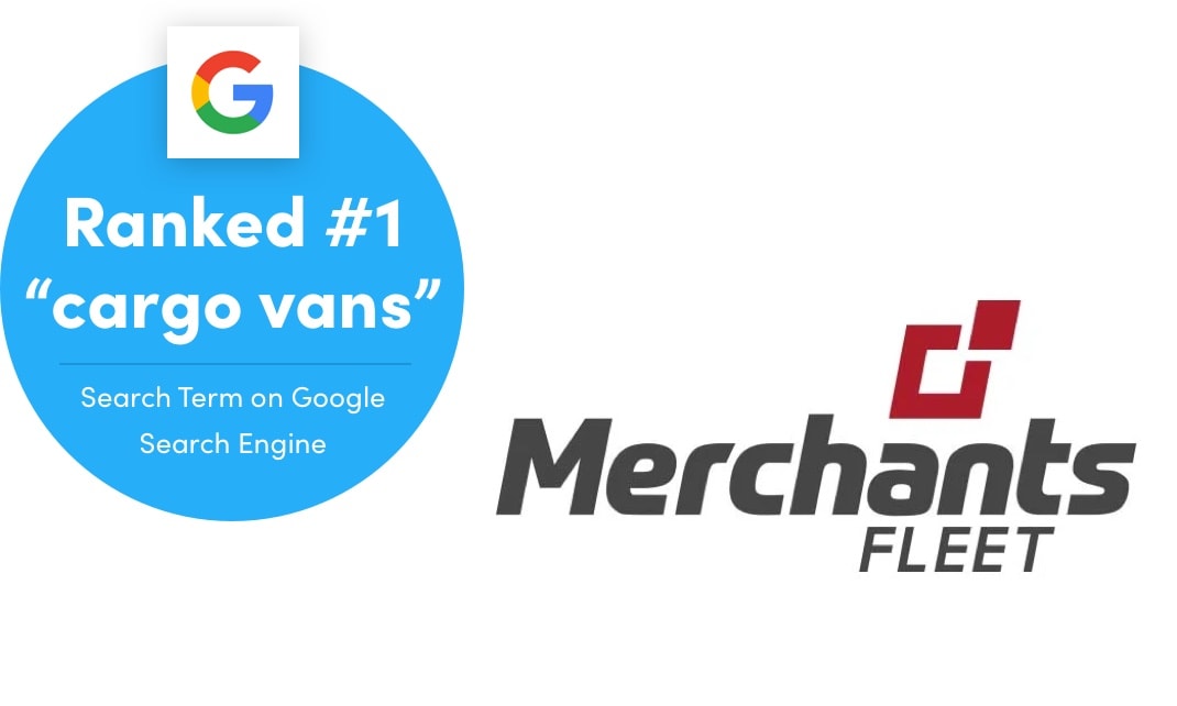 Merchants Fleet ranks #1 on Google Search for Cargo Vans keyword